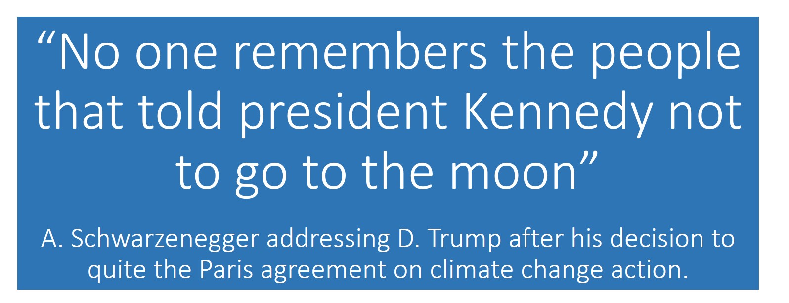 Quote Schwarzenegger 2017
